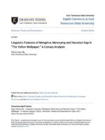 Thumbnail for Linguistic F Linguistic Features of Metaphor es of Metaphor, Metonymy and Narr onymy and Narrative Gap in e Gap in “The Yellow Wallpaper:” A Literary