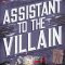 Thumbnail for Assistant To The Villain Hannah Nicole Maehrer