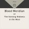 Thumbnail for Blood Meridian Cormac McCarthy