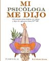 Thumbnail for Mi Psicologa Me Dijo