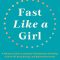 Thumbnail for Fast Like a Girl - Book