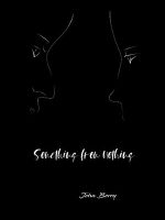 Thumbnail for Something from Nothing, Act One