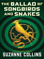 Thumbnail for The Ballad On Songbirds And Snakes By Suzanne Collins